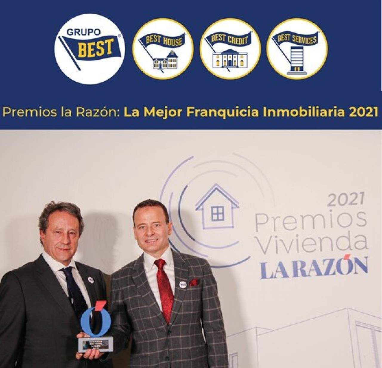 El grupo Best es distinguido con el Premio a Mejor Franquicia Inmobiliaria e inaugura cuatro nuevas franquicias en mayo del 2021