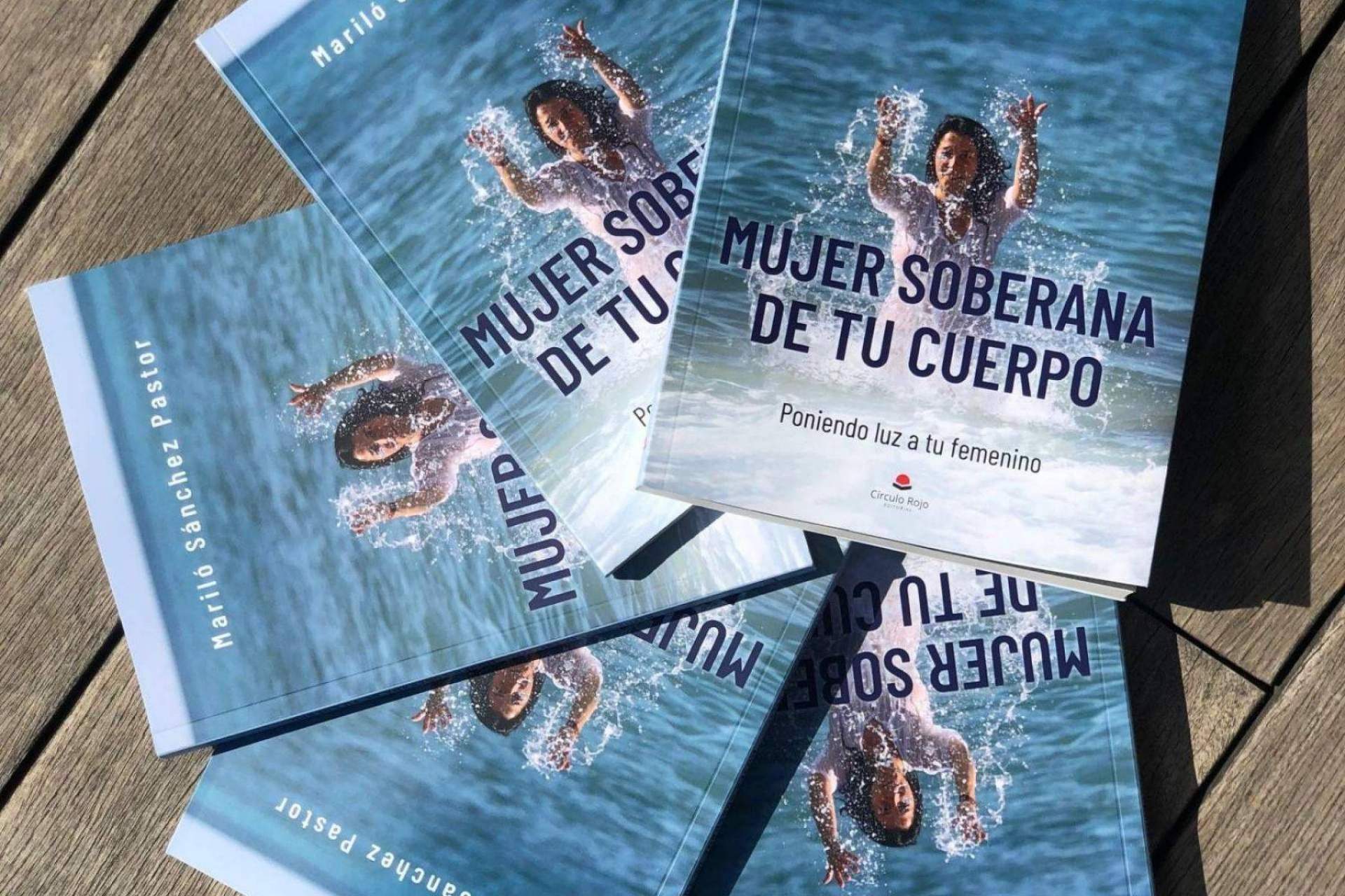 El libro de Mariló Sánchez que invita al autoconocimiento femenino se titula Mujer soberana de tu cuerpo