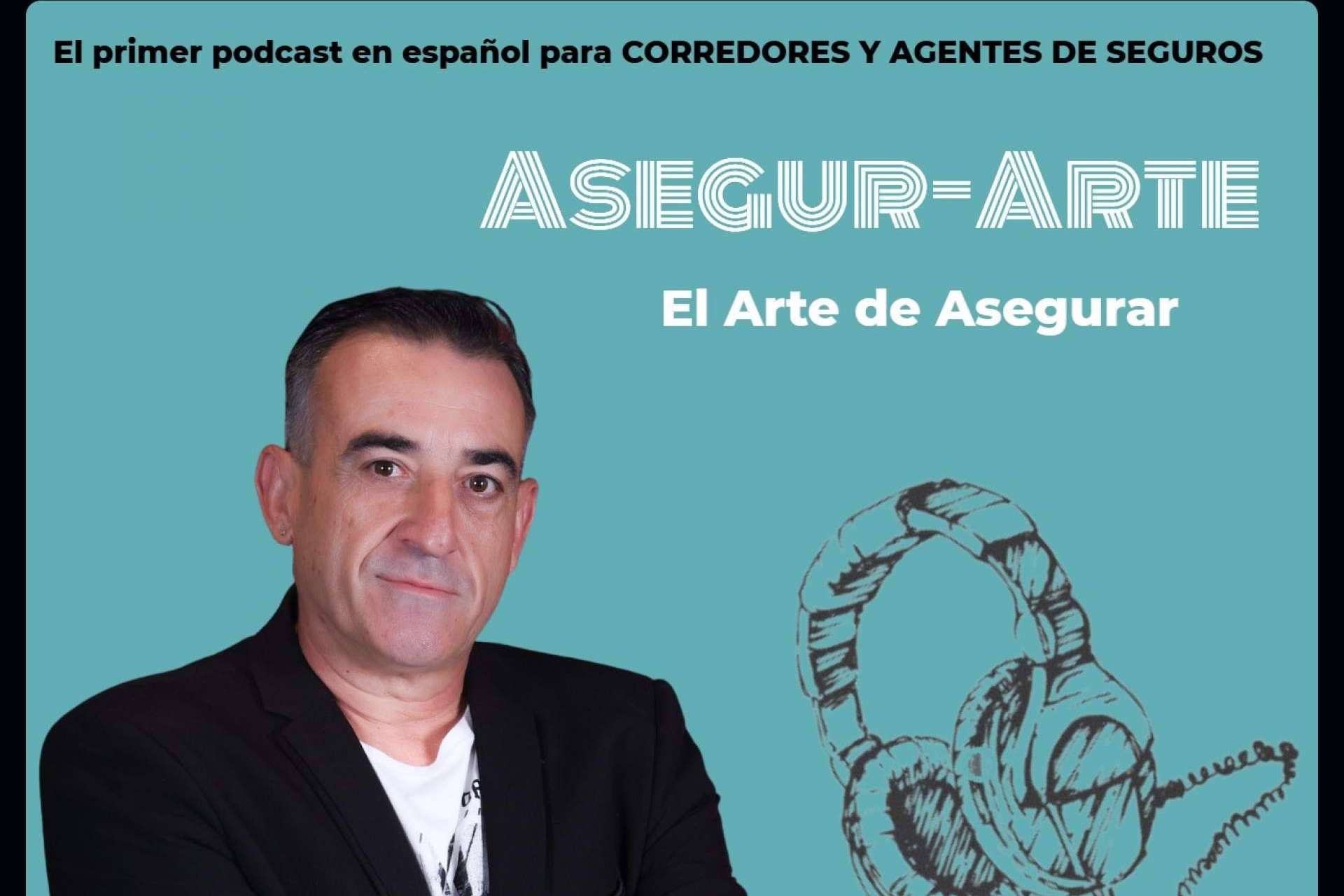 Podcast Asegur-arte, la nueva apuesta de Rafael Bonilla en la formación en seguros