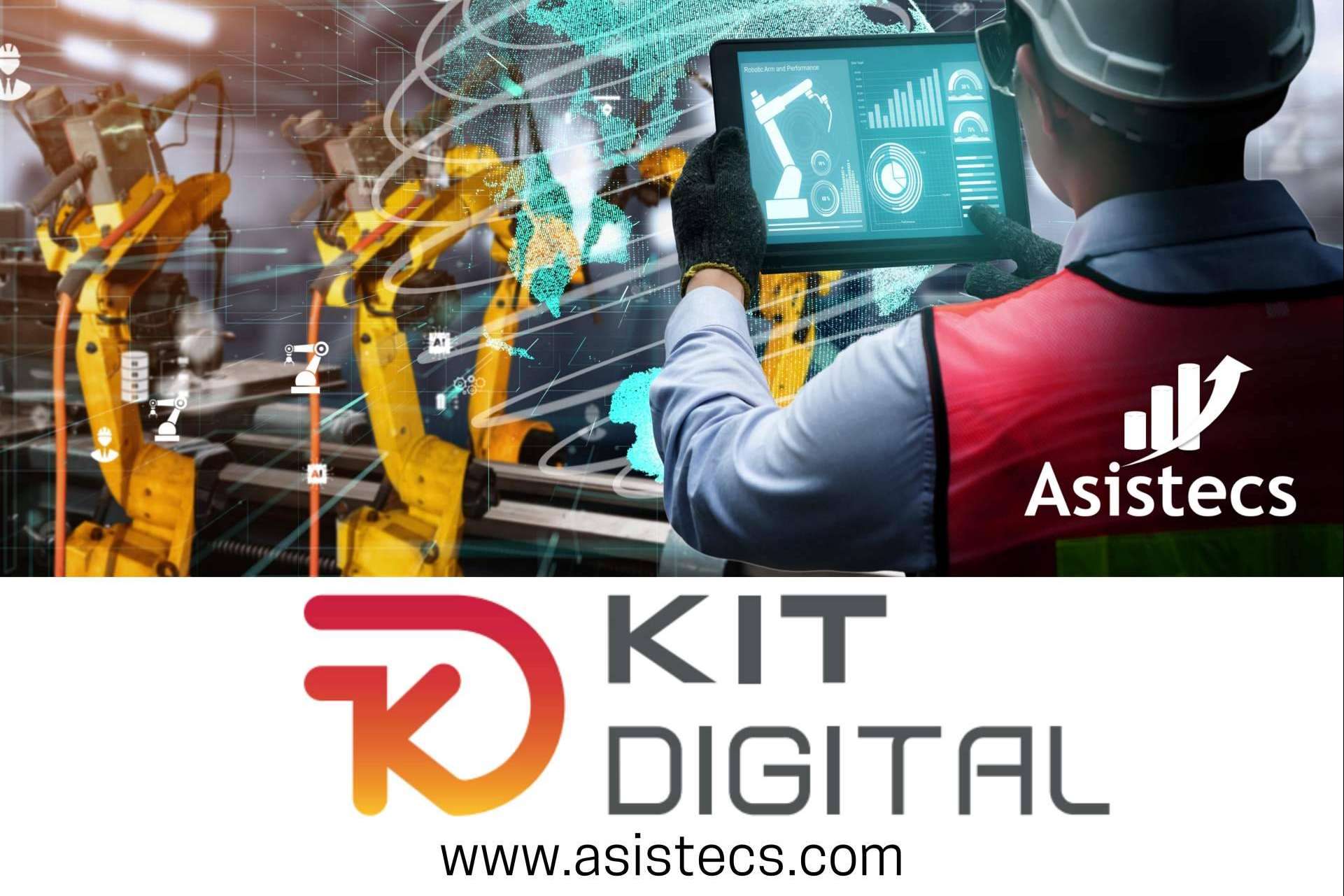 El agente digitalizador Asistecs ofrece transformación digital de la empresa a coste cero gracias al Kit Digital