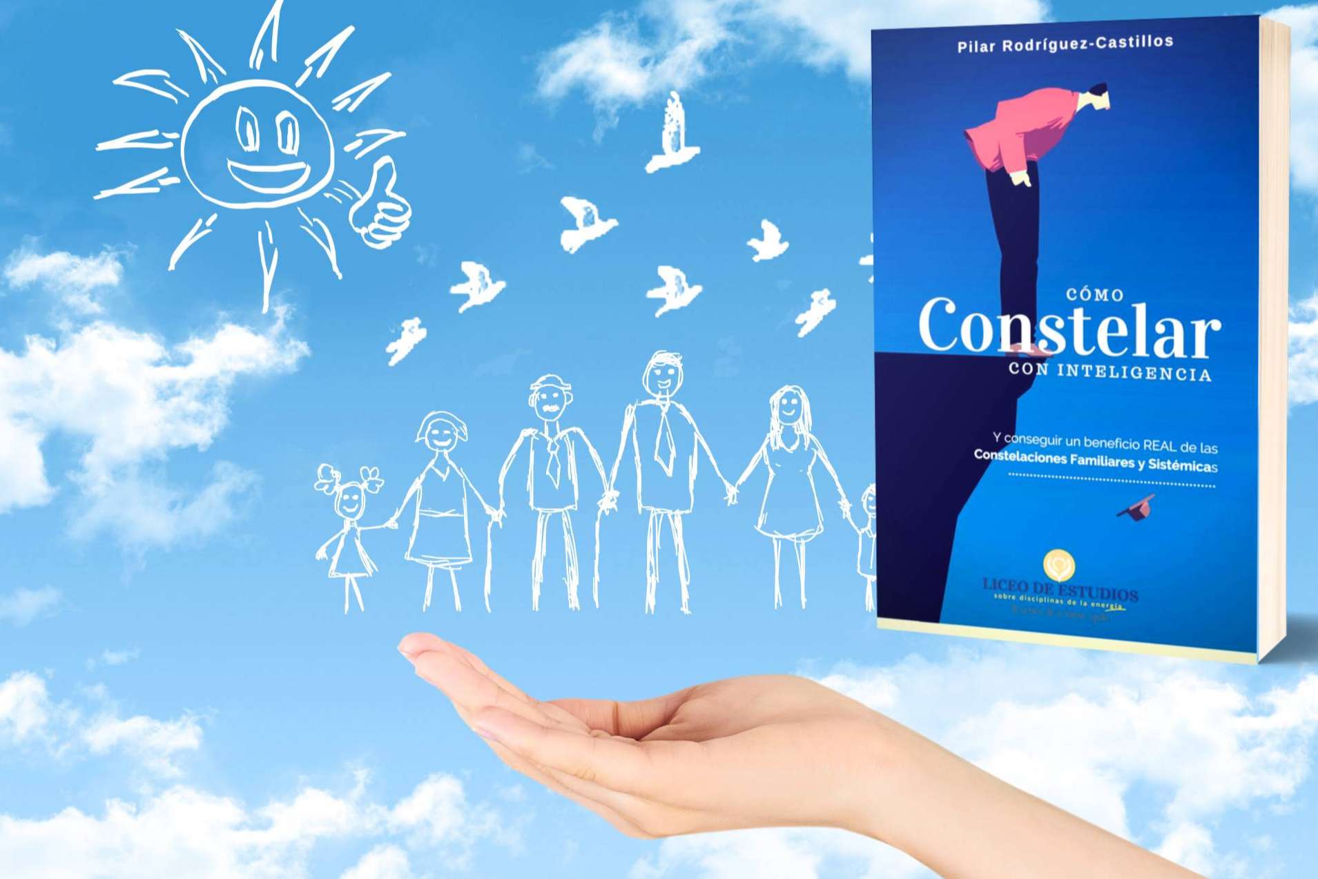 El dossier gratuito sobre Constelaciones Familiares y Sistémicas para disfrutar el presente y elegir el futuro